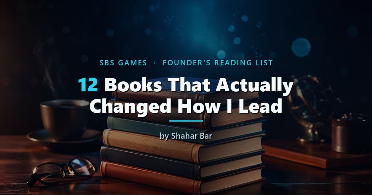 12 Books That Actually Changed How I Lead